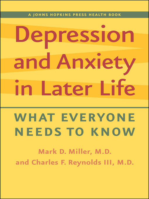 Title details for Depression and Anxiety in Later Life by Mark D. Miller - Available